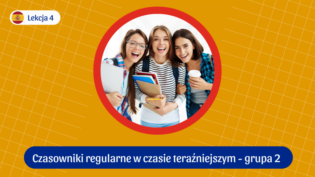 czasowniki regularne w czasie teraźniejszym