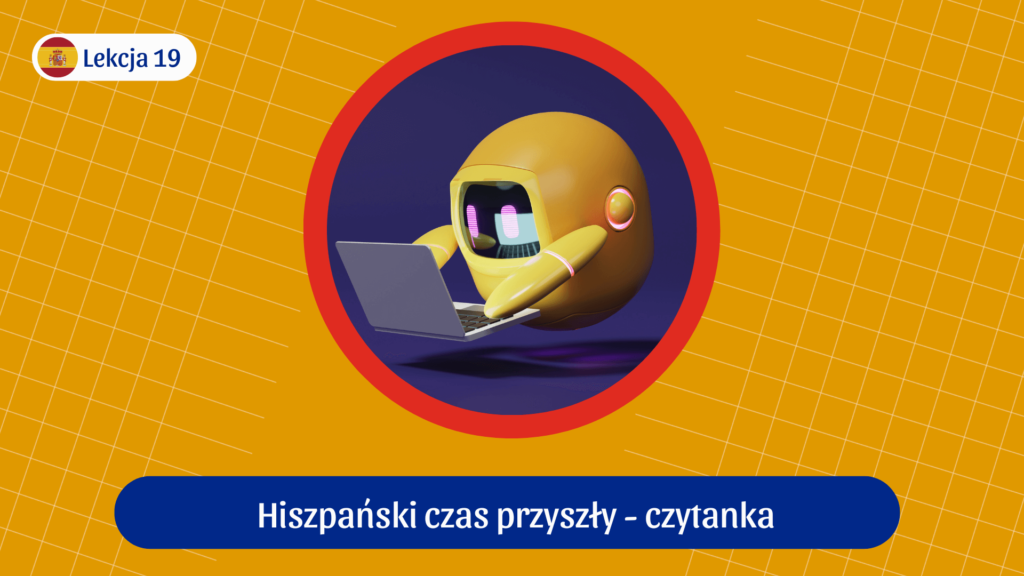 hiszpański czas przyszły