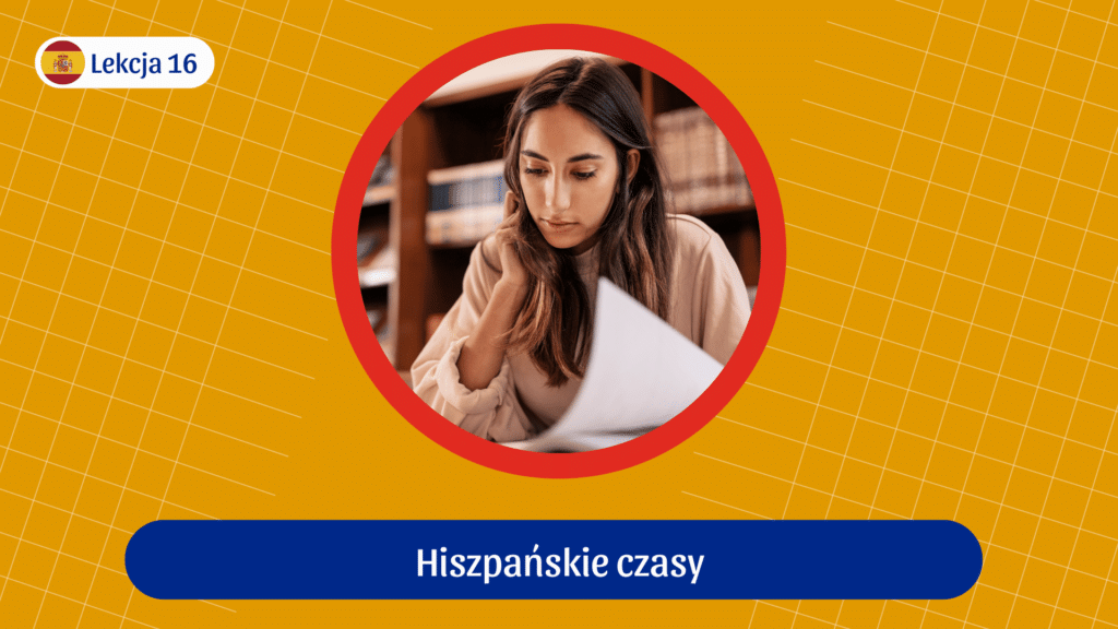 hiszpańskie czasy